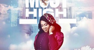 Dera Getrude Releases Spirit-Lifting New Single “Most High” Featuring Rev. Paul C. Chikwem