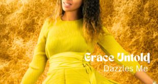 Dazzles Me - Grace Untold