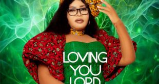 MUSIC + LYRICS: Loving You Lord - Princess Kay