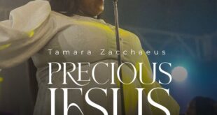 Audio & Video: Tamara Zacchaeus – Precious Jesus
