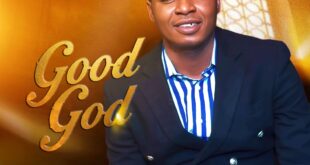 [Music + Video] Good God - Music Prophet