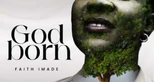 Faith Imade Unveils Bold New Anthem “God Born” — A Declaration of Divine Identity and Victory in Christ