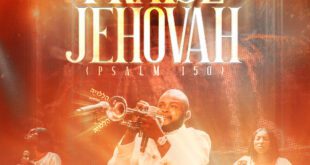 Uwana Etuk - “Praise Jehovah (Psalm 150)”