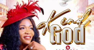 MUSIC + LYRICS: Kind God - Lolo Helen Dokubo