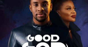 Minister GUC Drops Highly Anticipated Single “Good God” Featuring Sunmisola Agbebi