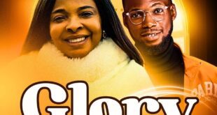 Glory - Evangelist Juliana Okoro Ft Danicoco