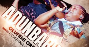 OLUFEMI OREKOYA ADUNBARIN Ft. UCHENNA OKEREKE