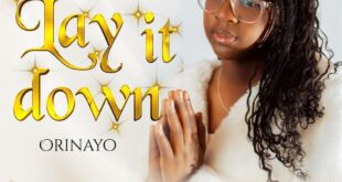 Music: Orinayo – Lay It Down