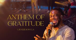 Uzo Ezeagwula Releases “Anthem of Gratitude” Video & Audio