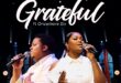MUSIC: GRACE CHARLES - GRATEFUL | FT ONCEMORE SIX