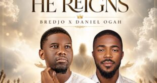 Hallelujah He Reigns by Bredjo Ft. Daniel Ogah