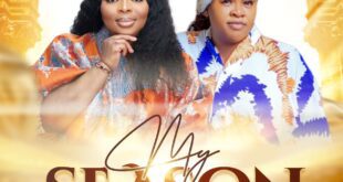 Music + Video Evang Charity Ojims – My Season Ft Evang Victoria Nwolisa