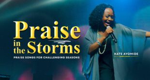 Praise In The Storms (A Praise Medley) – Kate Ayomide