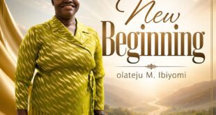 [Music + Lyric] Olateju M. Ibiyomi - New Beginning