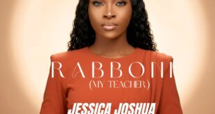 [Music + Video] Rabbōni – Jessica Joshua