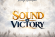 [Album] Richy Okechukwu Releases New Album "Sound of Victory"
