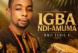 Bro Jude C Unveils a Deeply Spiritual Soundscape with New Single, "Igba Ndi Amuma (Strings Of The Prophets)"