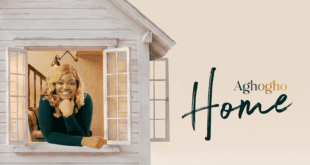 Aghogho Releases ‘Home’ an expression of the Father’s Love