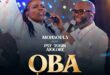 Mojisouls Declares The Supremacy Of God In “Oba” Featuring Pastor Tosin Ajolore